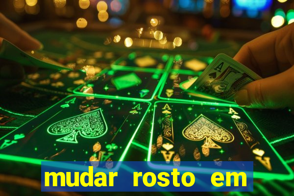 mudar rosto em fotos online